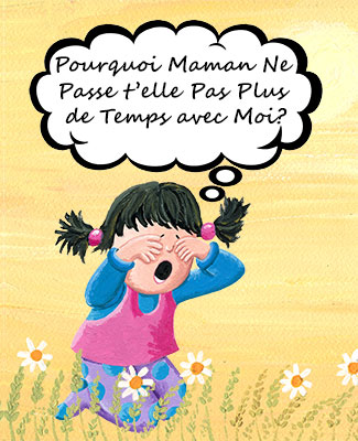 Pourquoi Maman Ne Passe t'elle Pas Plus de Temps avec Moi? Book Cover